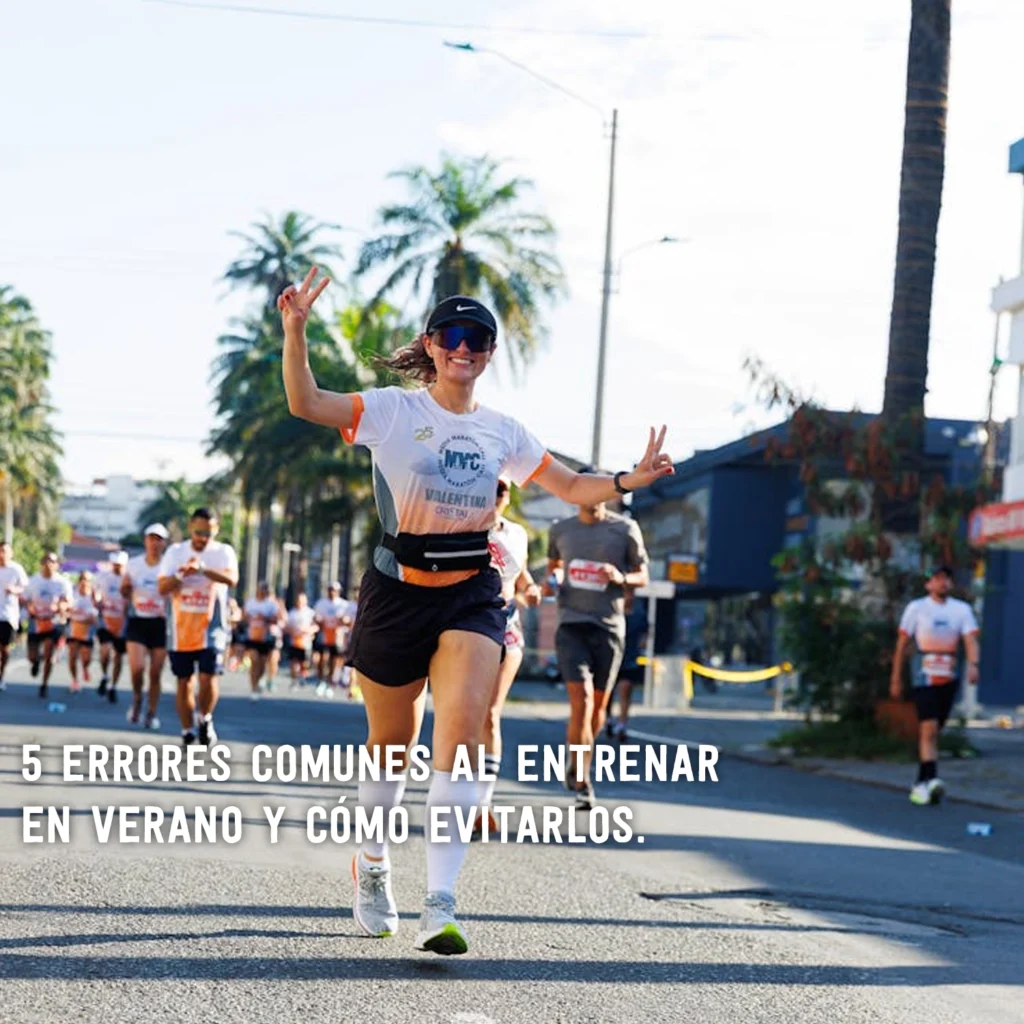 5 errores comunes al entrenar en verano y como evitarlos
